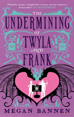 The Undermining of Twyla and Frank (Hart and Mercy series Book 2) - Megan Bannen [KSIĄŻKA]
