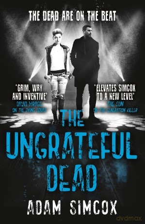 The Ungrateful Dead - Adam Simcox [KSIĄŻKA]