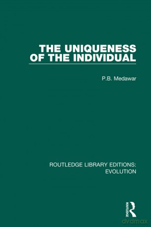The Uniqueness of the Individual (Routledge Library Editions: Evolution) - P.B. Medawar [KSIĄŻKA]