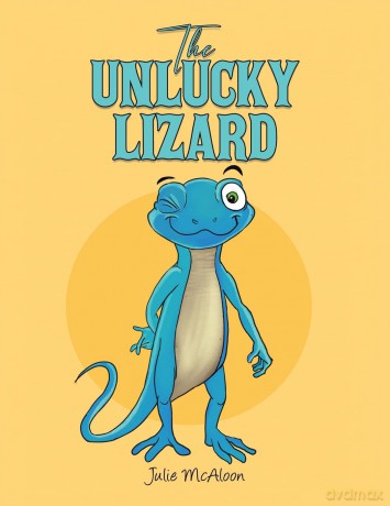 The Unlucky Lizard - Julie Mcaloon [KSIĄŻKA]