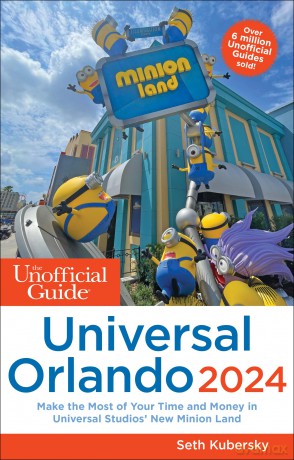 The Unofficial Guide to Universal Orlando 2024 (Unofficial Guides) [KSIĄŻKA]