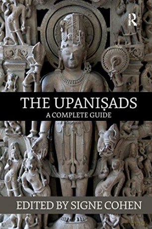 The Upanisads: A Complete Guide - Signe Cohen [KSIĄŻKA]