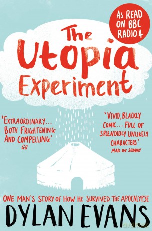 The Utopia Experiment - Dylan Evans [KSIĄŻKA]