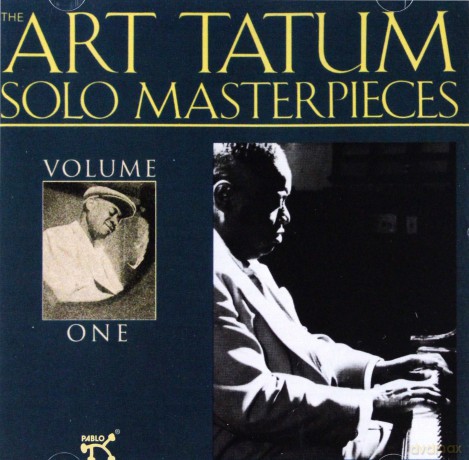Tatum Art: The Art Tatum Solo Masterpieces, Vol. 1 [CD]