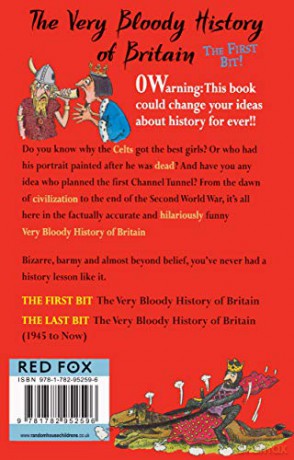 The Very Bloody History Of Britain: The First Bit! - Farman John [KSIĄŻKA]