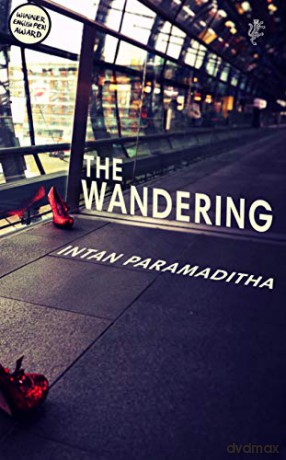 The Wandering - Intan Paramaditha [KSIĄŻKA]