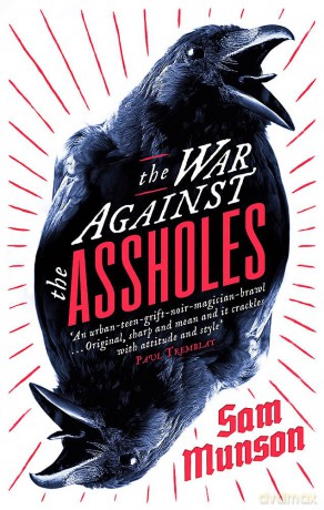 The War Against the Assholes - Sam Munson [KSIĄŻKA]