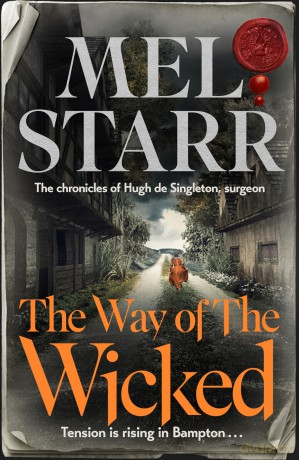 The Way of the Wicked: 17 (The Chronicles of Hugh de Singleton, Surgeon) - Mel Starr [KSIĄŻKA]