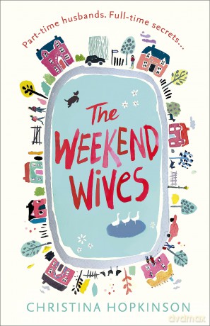 The Weekend Wives - Hopkinson Christin [KSIĄŻKA]