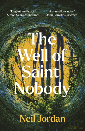 The Well of Saint Nobody - Neil Jordan [KSIĄŻKA]