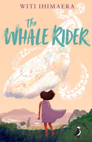 The Whale Rider (A Puffin Book) - Witi Ihimaera [KSIĄŻKA]