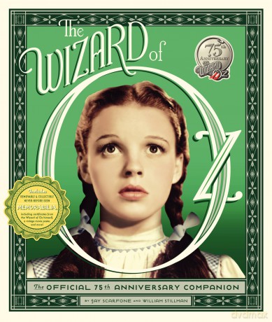 The Wizard of Oz: The Official 75th Anniversary Companion - William Stillman [KOMIKS]