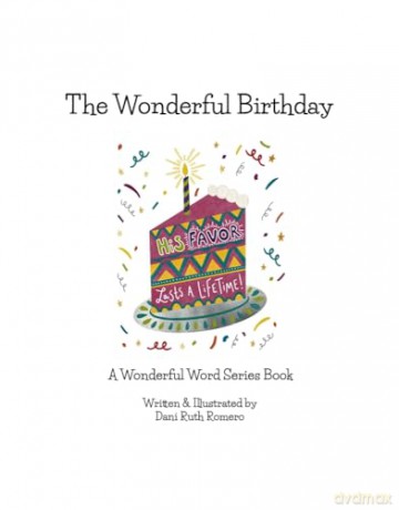 The Wonderful Birthday: A Wonderful Word Book [KSIĄŻKA]