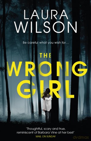 The Wrong Girl - Laura Wilson [KSIĄŻKA]