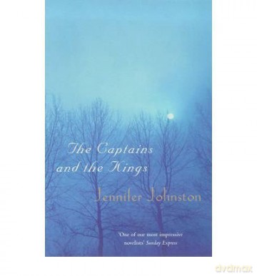TheCaptains and the Kings by Johnston, Jennifer (Author) ON Jan-07-1999, Paperback - Jennifer Johnston [KSIĄŻKA]