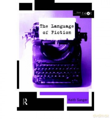 TheLanguage of Fiction by Sanger, Keith (Author) ON Feb-26-1998, Paperback - Keith Sanger [KSIĄŻKA]