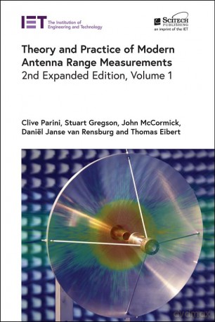 Theory and Practice of Modern Antenna Range Measurements v1: Volume 1 (Electromagnetic Waves) - Clive, Parini [KSIĄŻKA]
