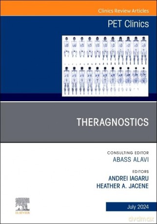 Theragnostics, An Issue of PET Clinics (Volume 19-3) (The Clinics: Radiology, Volume 19-3) - Andrei Iagaru [KSIĄŻKA]