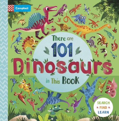 There are 101 Dinosaurs in This Book (There Are 101, 5) - Campbell Books [KSIĄŻKA]