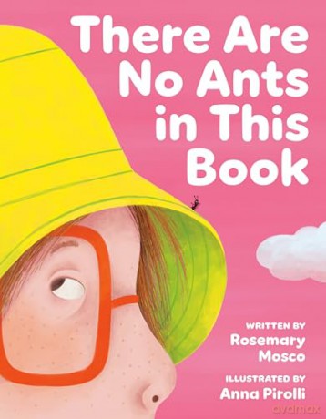 There Are No Ants in This Book [KSIĄŻKA]