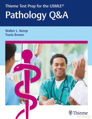 Thieme Test Prep for the USMLE: Pathology Q&A - Kemp [KSIĄŻKA]