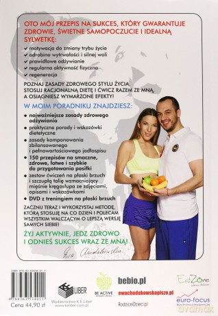 Przepis na Sukces Ewy Chodakowskiej + Trening na płaski brzuch - Ewa Chodakowska, Lefteris Kavoukis [KSIĄŻKA]+[DVD]