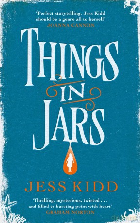 Things in Jars - Jess Kidd [KSIĄŻKA]