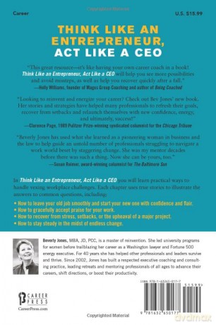 Think Like An Entrepreneur, Act Like A CEO: 50 Indispensible Tips to Help You Stay Afloat, Bounce Back, and Get Ahead at Work - Beverly Jones [KSIĄŻKA]