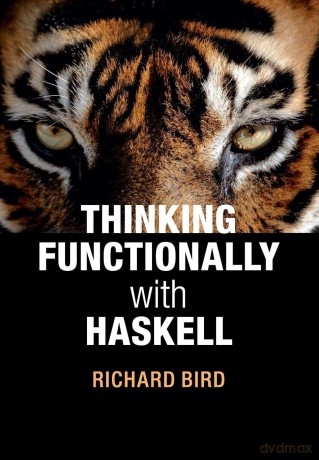Thinking Functionally with Haskell - Richard Bird [KSIĄŻKA]