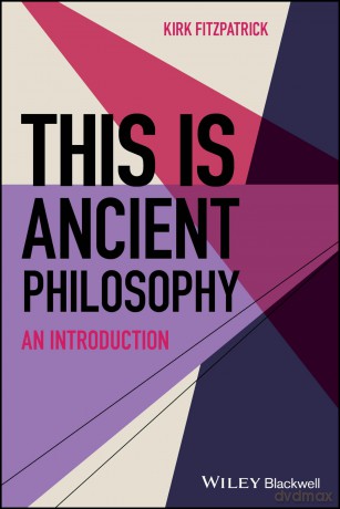 This is Ancient Philosophy: An Introduction (This is Philosophy) [KSIĄŻKA]