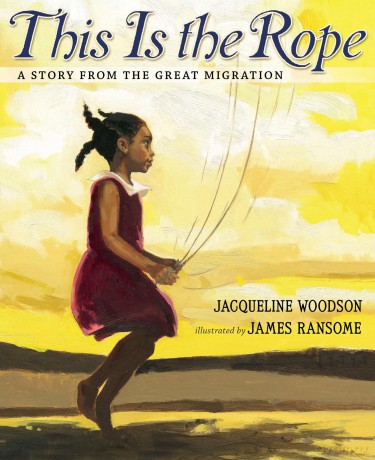 This Is the Rope: A Story from the Great Migration - Jacqueline Woodson [KSIĄŻKA]