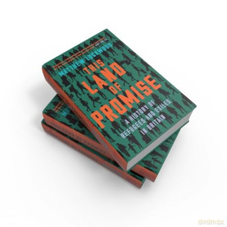This Land of Promise: A History of Refugees and Exiles in Britain - Matthew Lockwood [KSIĄŻKA]