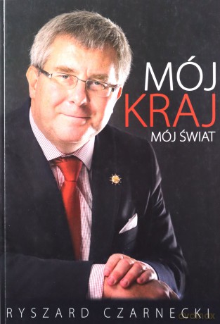 Mój Kraj, Mój Świat - Ryszard Czarnecki [KSIĄŻKA]