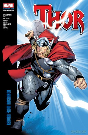 Thor Modern Era Epic Collection: Reborn From Ragnarok - J M Straczynski [KSIĄŻKA]