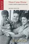 Three Came Home - Keith Agnes [KSIĄŻKA]