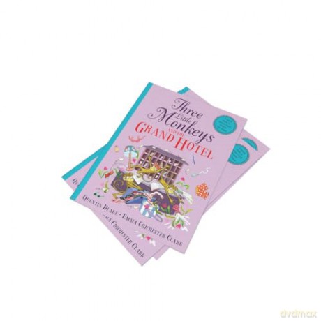 Three Little Monkeys and the Grand Hotel: A wild and funny new illustrated children's book from iconic picture-book duo Quentin Blake and Emma Chichester Clark. - Quentin Blake [KSIĄŻKA]