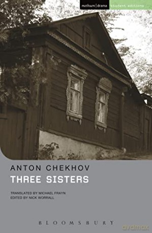 Three Sisters (Modern Plays) - Chekhov Anton [KSIĄŻKA]
