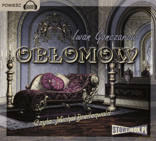 Obłomow - Iwan Aleksandrowicz Gonczarow [AUDIOBOOK] (digipack) [CD-MP3]  