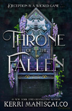 Throne of the Fallen: the seriously spicy and addictive romantasy from the author of Kingdom of the Wicked (A Prince of Sin) - Kerri Maniscalco [KSIĄŻKA]
