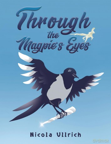 Through the Magpie's Eyes - Nicola Ullrich [KSIĄŻKA]