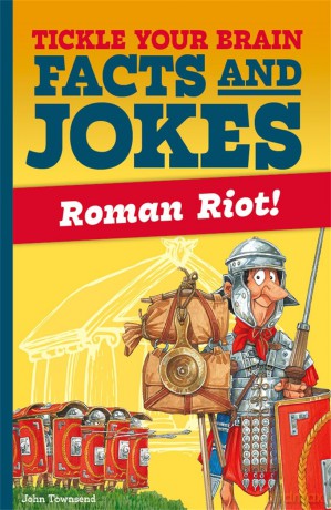 Tickle Your Brain: Roman Riot! - John Townsend [KSIĄŻKA]