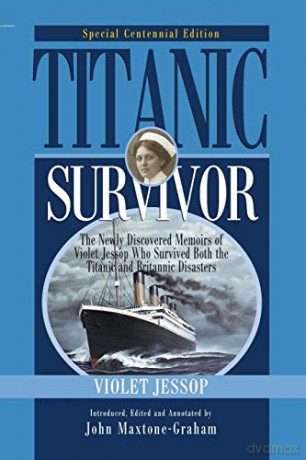 Titanic Survivor, Special Centennial Edition [KSIĄŻKA]