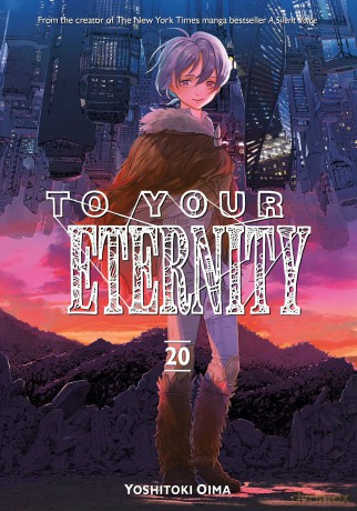 To Your Eternity 20 (TO YOUR ETERNITY GN) [KSIĄŻKA]