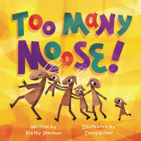 Too Many Moose - Kathy Sherman [KSIĄŻKA]