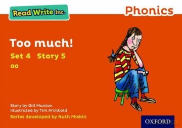 Too Much! (Orange Set 4 Storybook 5) (Read Write Inc. Phonics) [KSIĄŻKA]