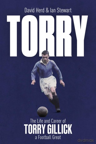 Torry: The Life and Career of a Football Great - Herd David [KSIĄŻKA]