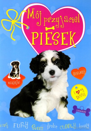 Mój Przyjaciel Piesek - Sylwia Chojecka [KSIĄŻKA]