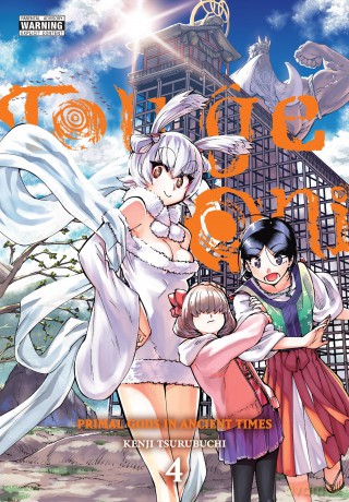 Touge Oni: Primal Gods in Ancient Times, Vol. 4: Volume 4 (TOUGE ONI PRIMAL GODS ANCIENT TIMES GN) - Tsurubuchi [KSIĄŻKA]