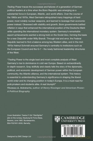 Trading Power: West Germany's Rise to Global Influence, 1963-1975 - Gray William Glenn [KSIĄŻKA]