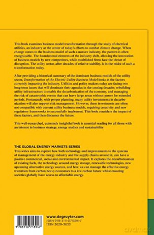 Transformation of the Electric Utility Business Model: From Edison to Musk: 1 (The Global Energy Markets Series, 1) - John Manshreck [KSIĄŻKA]